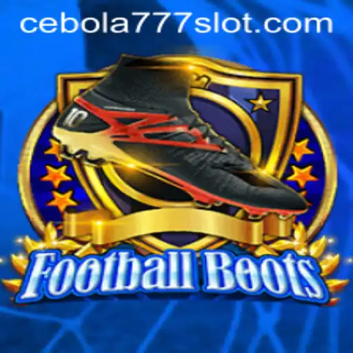 The Exciting World of FootballBoots: Unveiling the Game with CEBOLA777